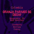 Colombia, Granja Paraiso 92: Decaf Anaerobic EA, Red Bourbon in Edmonton, Canada. 