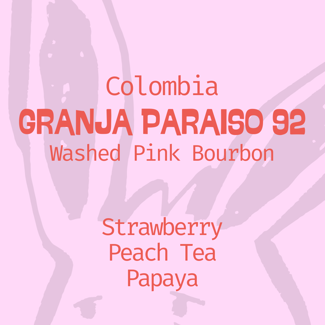 Colombia | Paraíso 92 | Pink Bourbon P-09