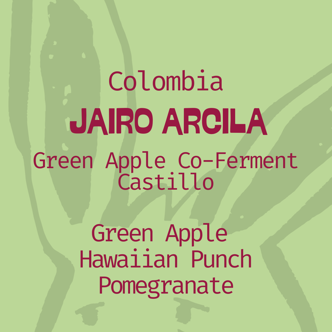 Colombia | Jairo Arcila | Green Apple Co-Ferment