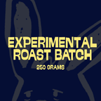 Experimental Roast Batch | 250g