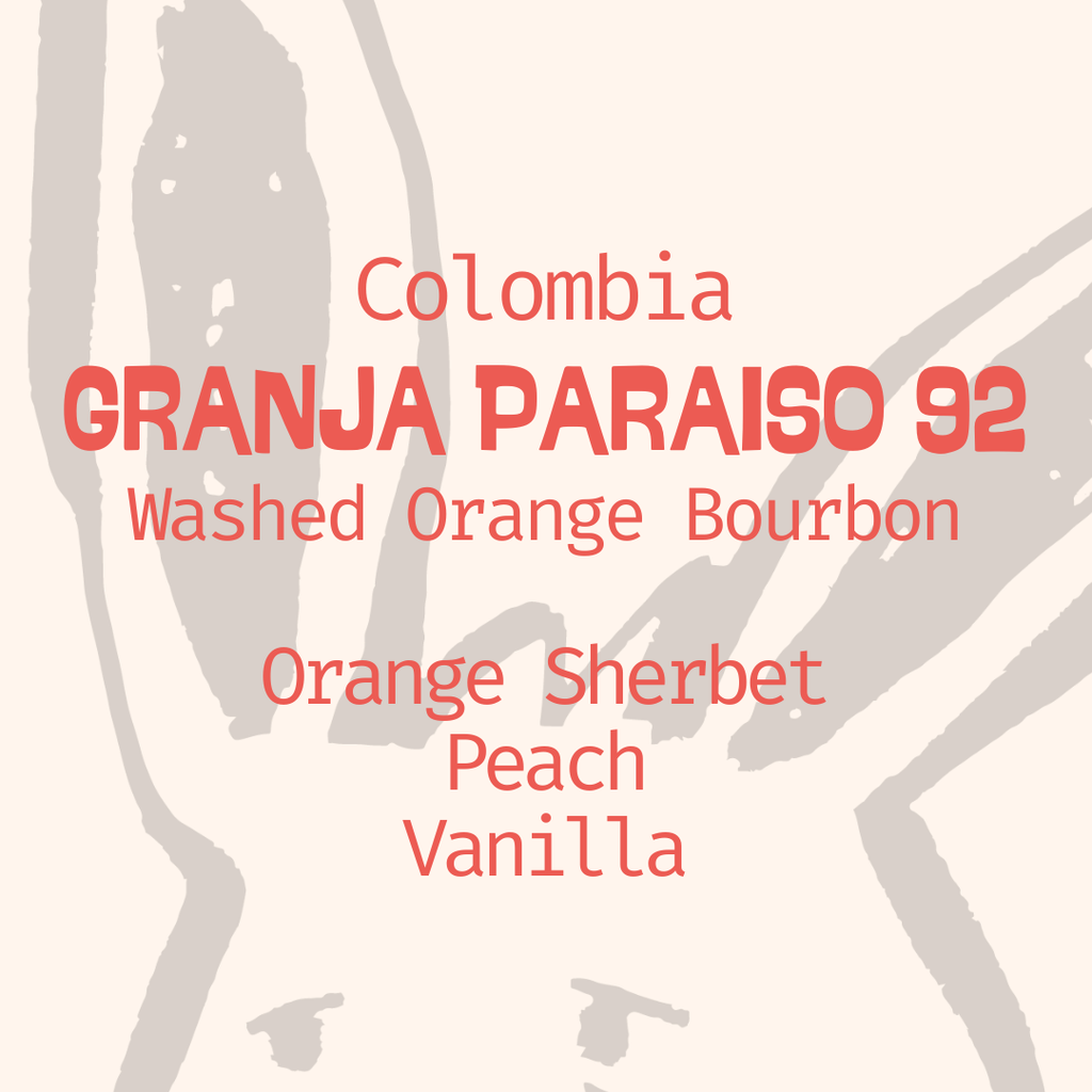 Colombia | Paraíso 92 | Thermal Shock Orange Bourbon