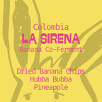 Colombia | La Sirena | Banana Co-Ferment